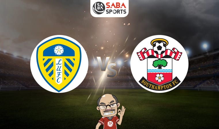 Nhận định bóng đá Leeds vs Southampton, 21h00 ngày 26/05: Kịch tính bất ngờ