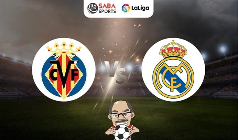 Nhận định bóng đá Villarreal vs Real Madrid, 00h00 ngày 20/05: Cơ hội cho kép phụ