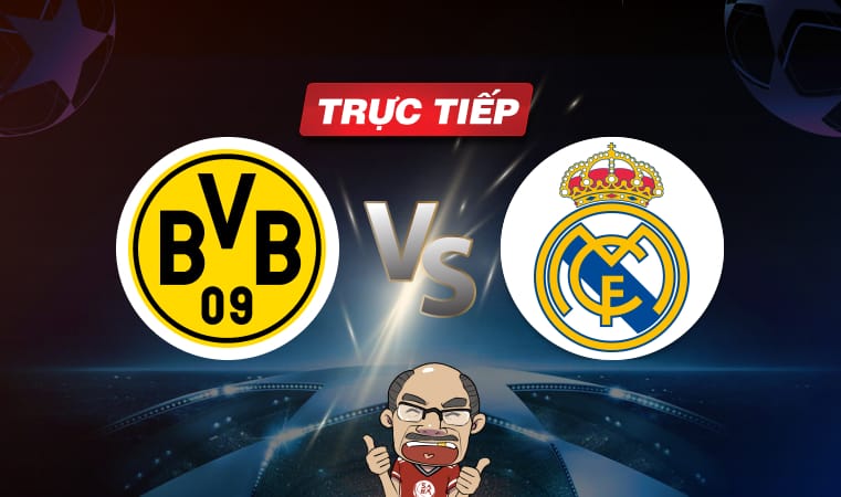 Trực tiếp bóng đá Dortmund vs Real Madrid, 02h00 ngày 02/06: Đại chiến chung kết Cúp C1