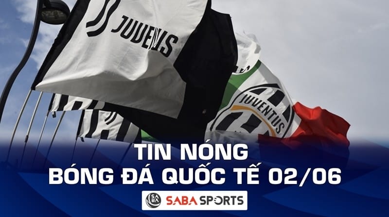 Tin nóng bóng đá quốc tế hôm nay ngày 02/06: Juventus rút khỏi Super League, Mainoo được tưởng thưởng