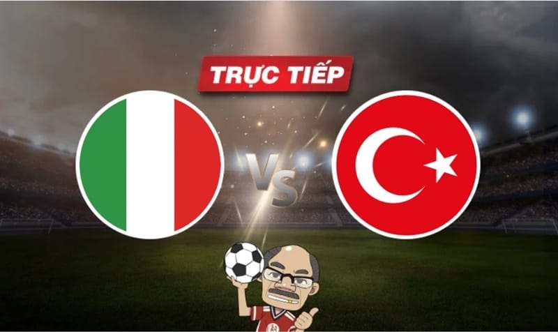 Trực tiếp bóng đá Italia vs Thổ Nhĩ Kỳ, 02h00 ngày 05/06: Thử lửa trước EURO 2024