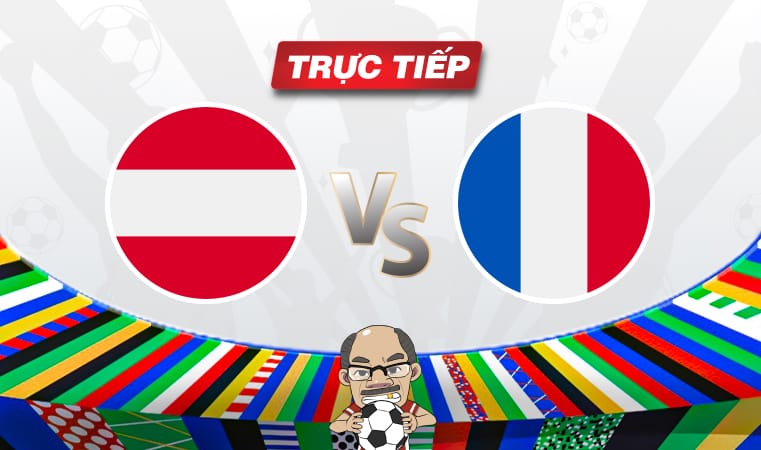 Trực tiếp bóng đá Áo vs Pháp, 02h00 ngày 18/06: Mbappe đại náo Euro 2024?