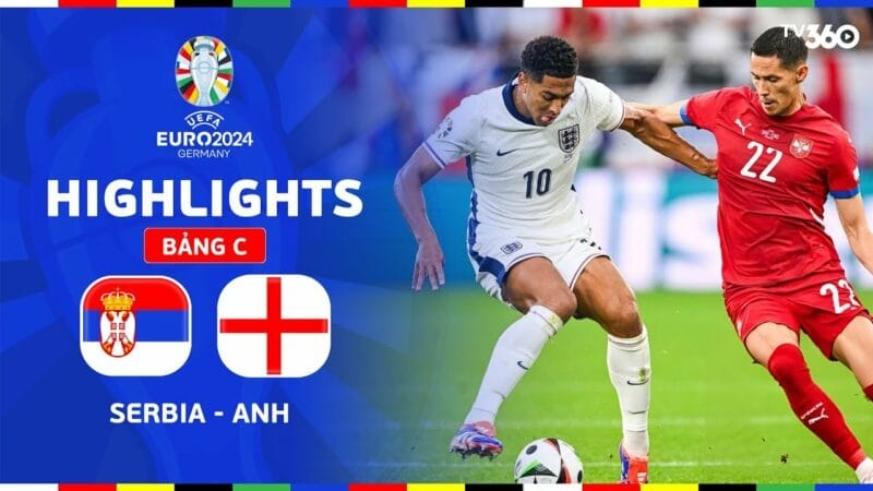 Highlights Serbia vs Anh, vòng bảng Euro 2024